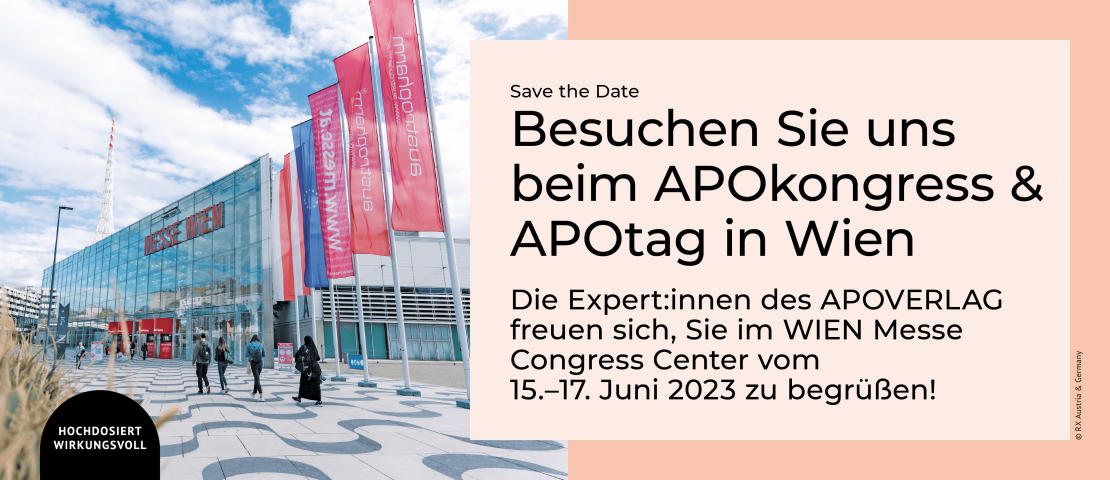 APOkongress & APOtag vom 15. bis 17. Juni 2023 in Wien - Besuchen Sie uns beim APOkongress & APOtag in Wien! 