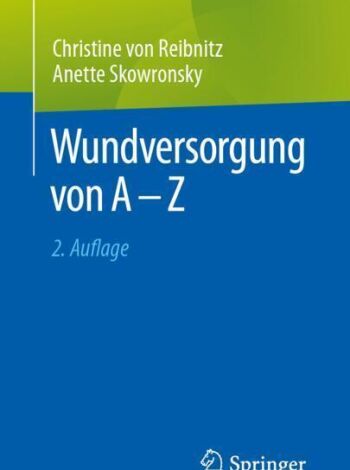 Wundversorgung von A-Z