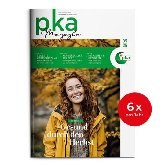 pka-Magazin 2025 pka-Magazin 2025 - pka-Magazin für pharmazeutisch-kaufmännische Assistentinnen