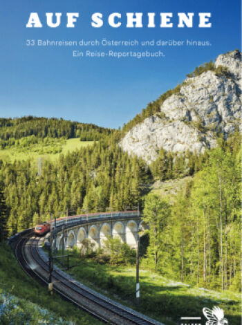 Othmar Pruckner "Auf Schiene", 2022 Falter - Buchcover Schienen: Othmar Pruckner "Auf Schiene", 2022 Falter